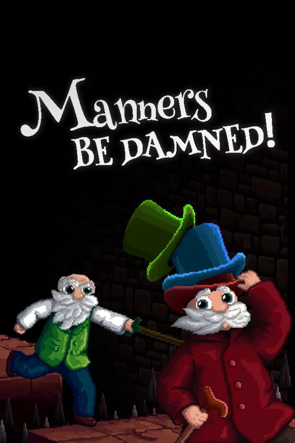 Manners Be Damned! PC