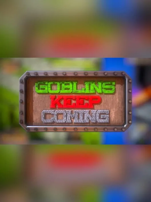 Goblins Keep Coming: Tower Defense