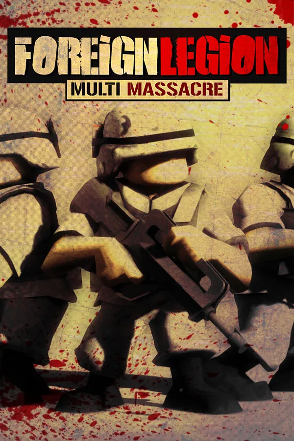Foreign Legion: Multi Massacre