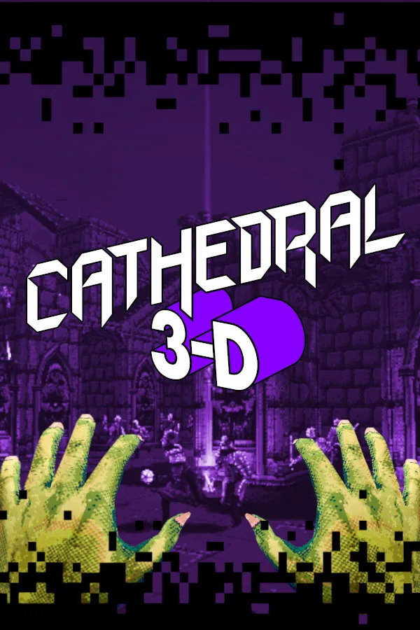Cathedral 3-D
