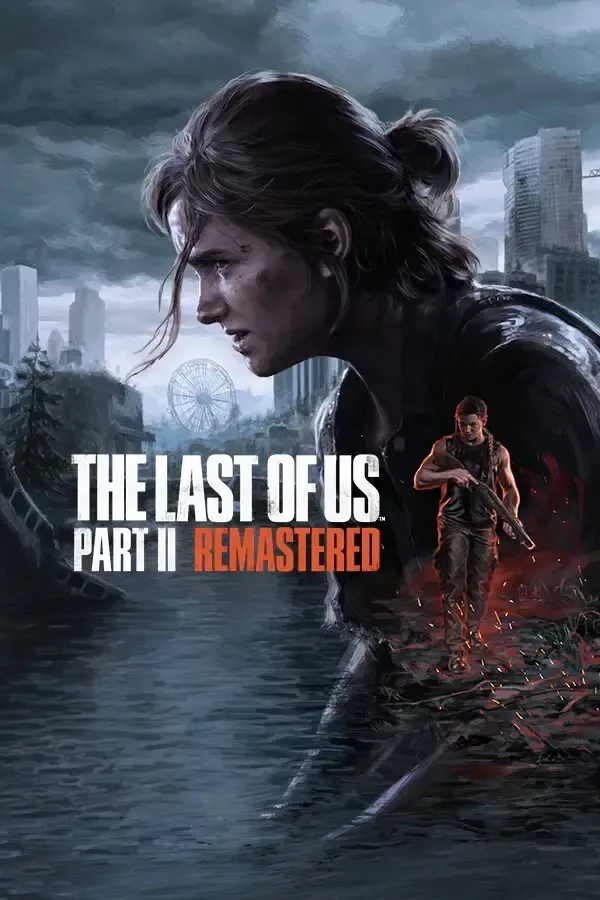 The Last of Us: Part II Remastered