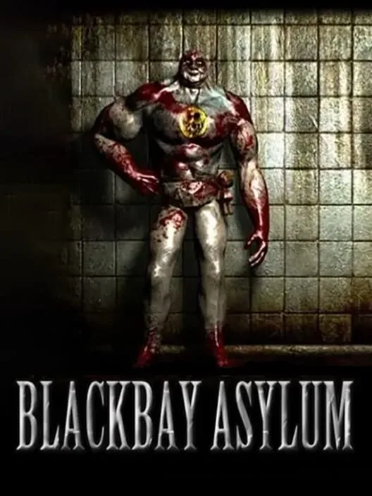 Blackbay Asylum