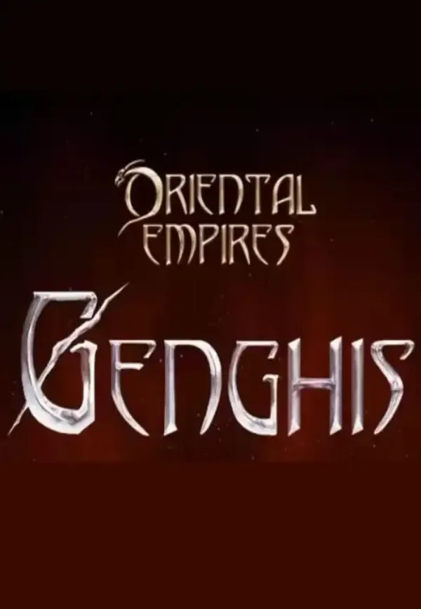 Oriental Empires: Genghis