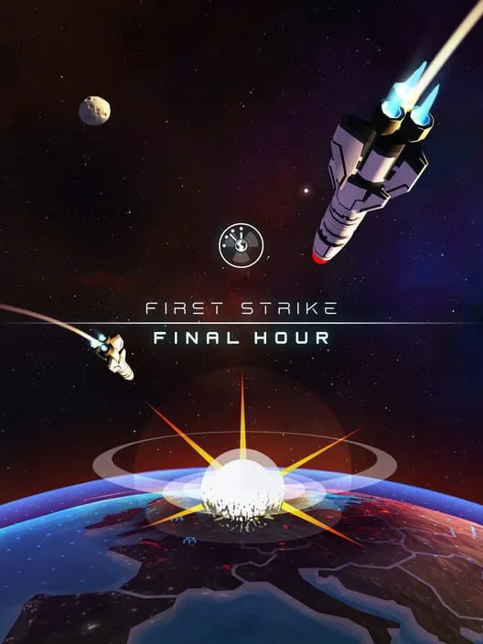First Strike: Final Hour