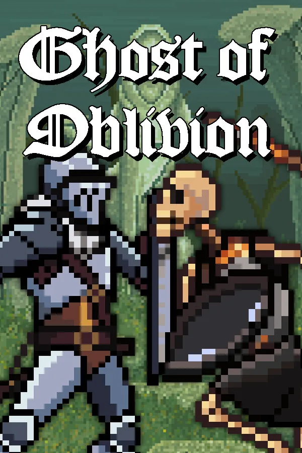 Ghosts of Oblivion