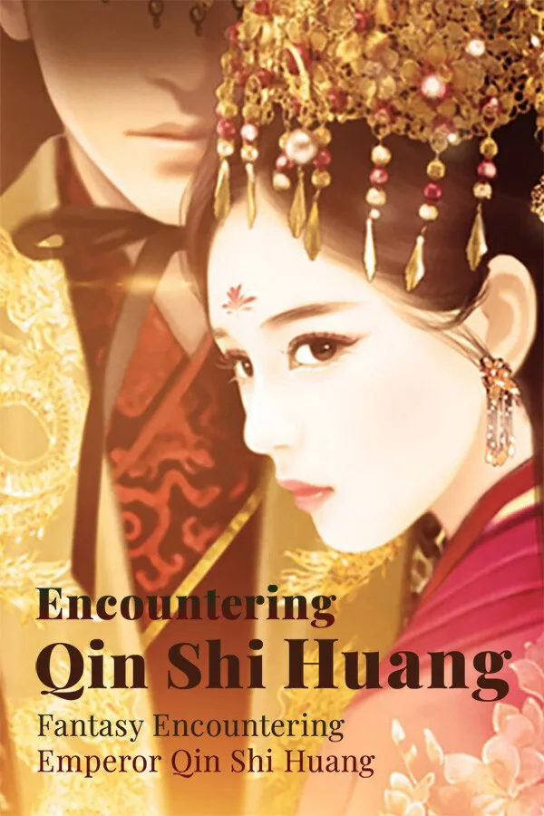 Fantasy Encountering Emperor Qin Shi Huang PC