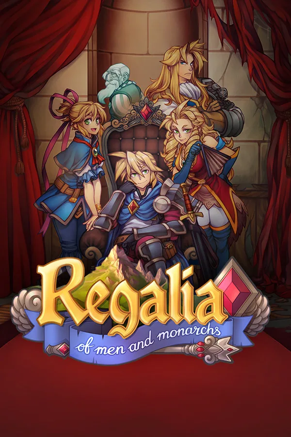 Regalia: Of Men and Monarchs (Royal Edition)