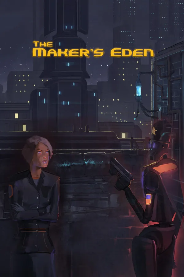 The Maker's Eden