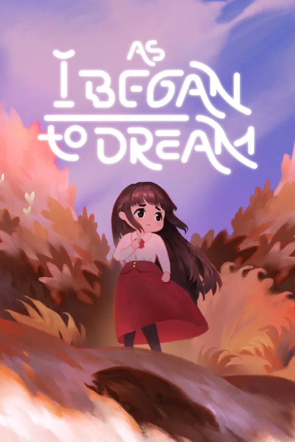 As I Began to Dream PC