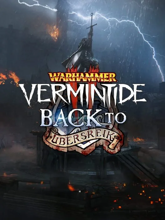 Warhammer: Vermintide 2 - Back to Ubersreik (EU)