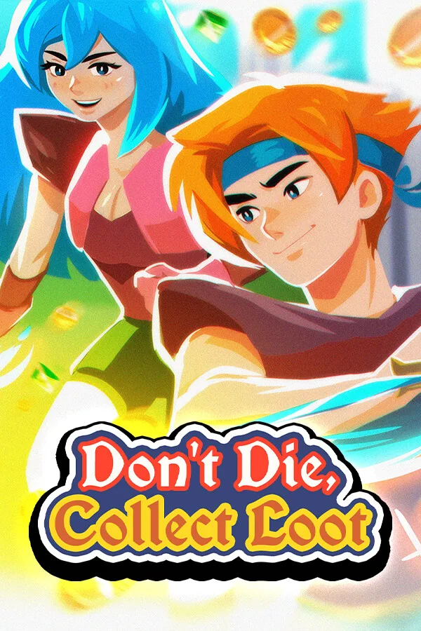 Don't Die, Collect Loot PC