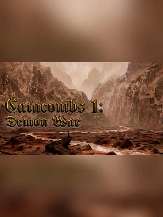 Catacombs 1: Demon War