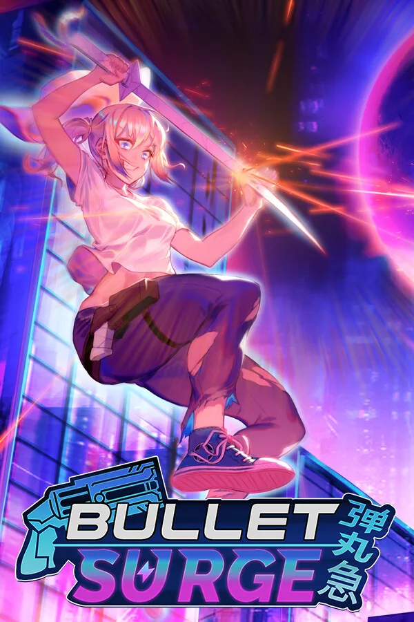 Bullet: Surge PC