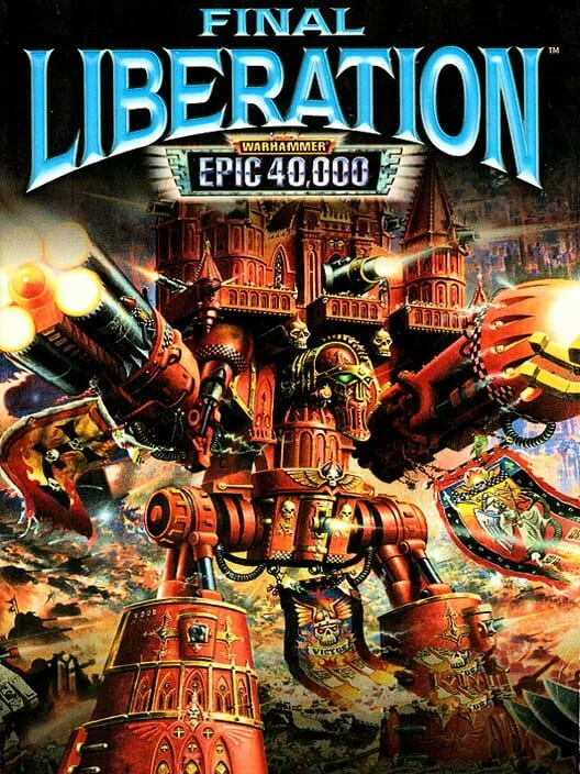Final Liberation: Warhammer Epic 40,000 GOG