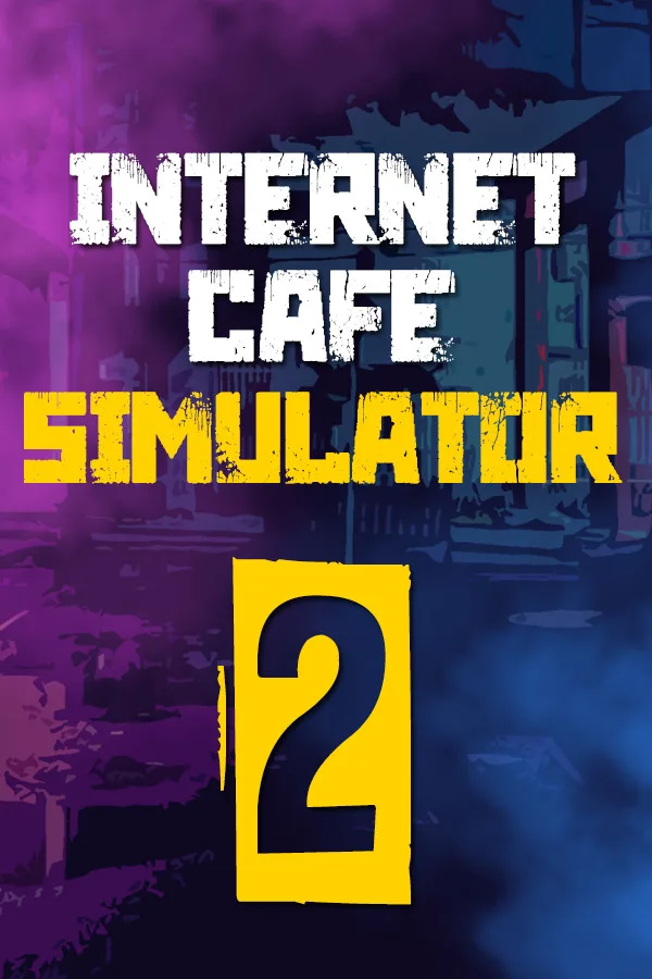 Internet Cafe Simulator 2 (EU)