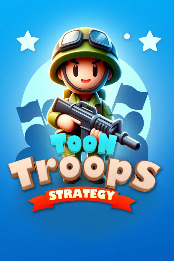 Toon Troops Strategy PC