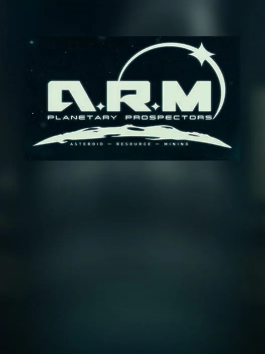 ARM Planetary Prospectors Asteroid Resource Mining