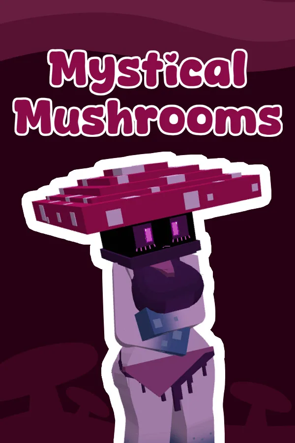 Mystical Mushrooms PC