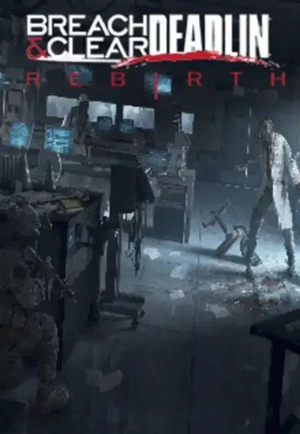 Breach & Clear: Deadline
