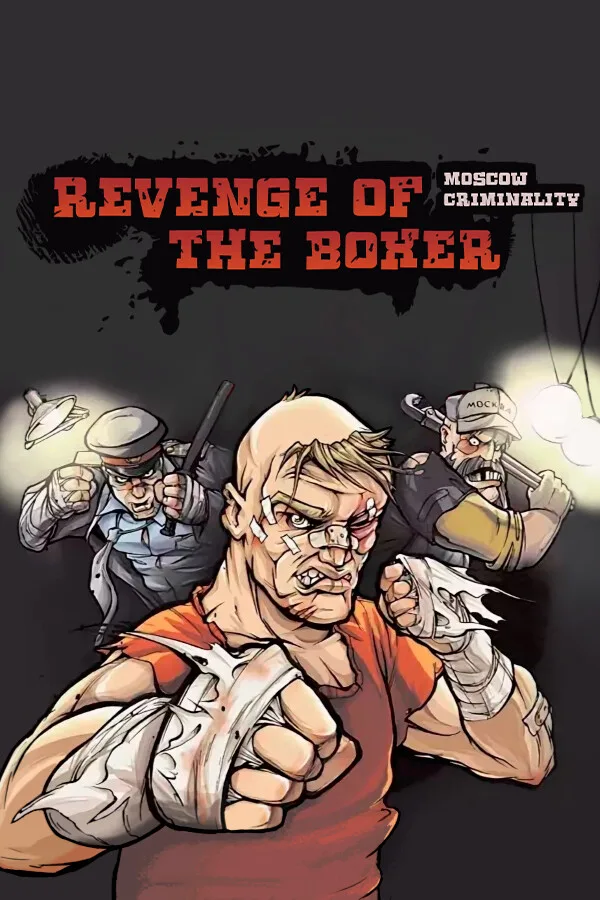 Revenge of the Boxer: Moscow Criminality PC