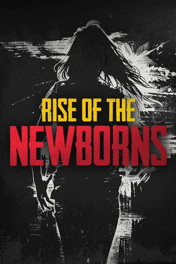 Rise of The Newborns PC