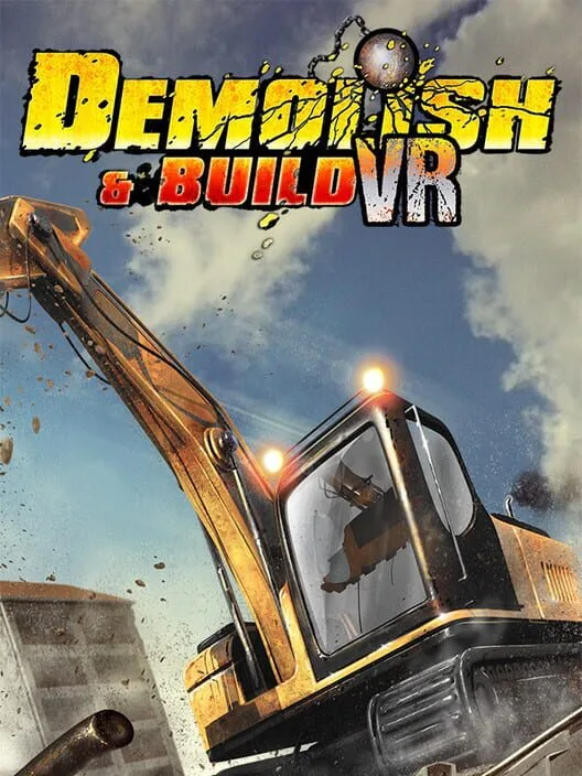 Demolish & Build VR