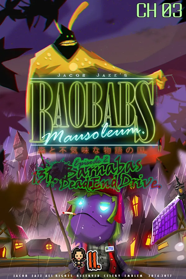 Baobabs Mausoleum Ep. 2: 1313 Barnabas Dead End Drive