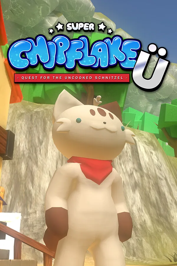 Super Chipflake Ü: Quest for the Uncooked Schnitzel PC
