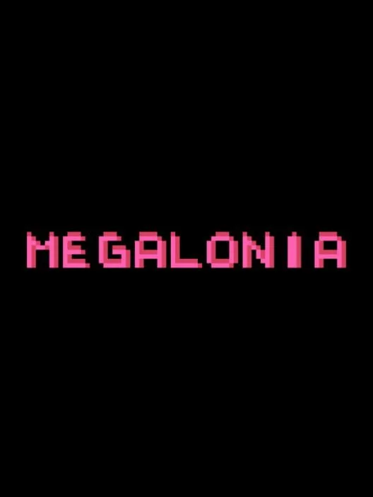 MEGALONIA