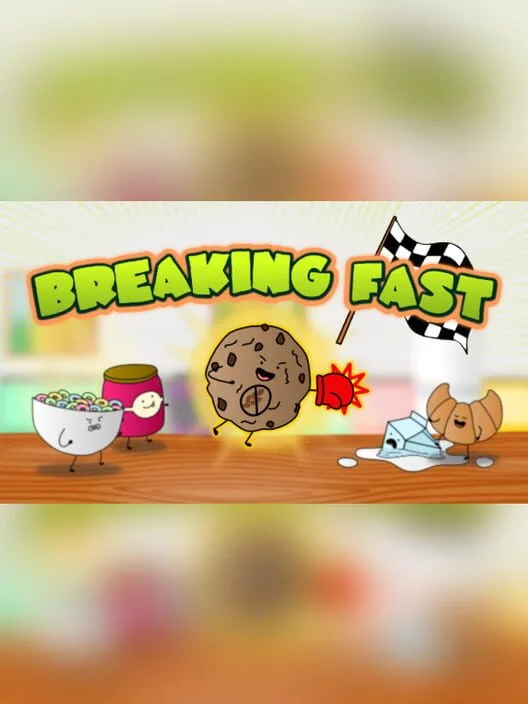Breaking Fast