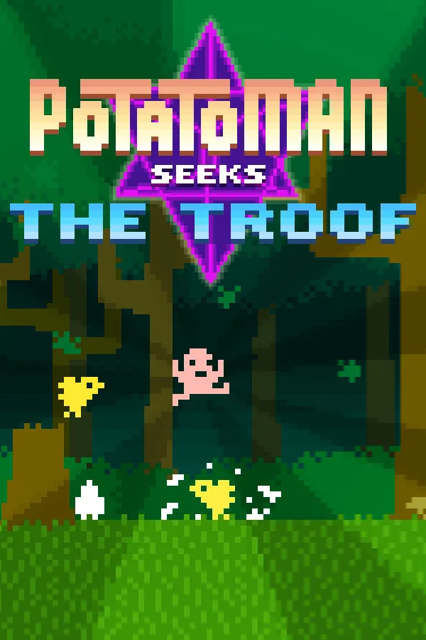 Potatoman Seeks The Troof