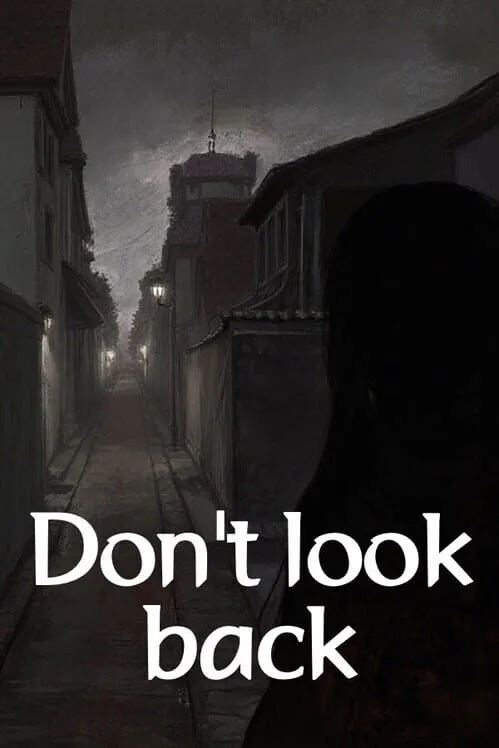 Don't Look Back PC