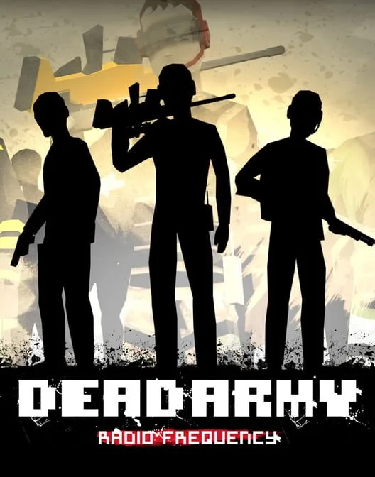 Dead Army: Radio Frequency