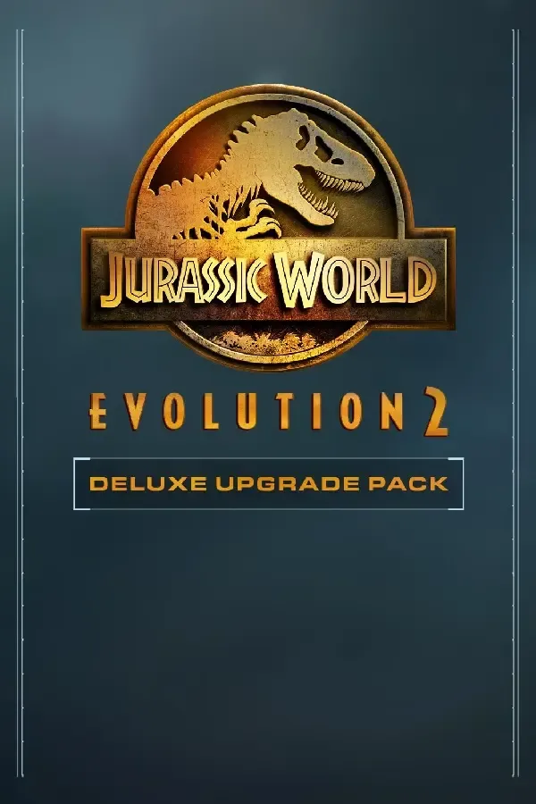 Jurassic World Evolution 2: Deluxe Upgrade Pack
