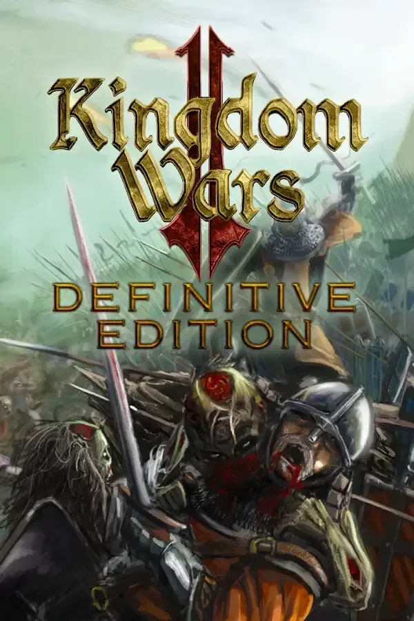 Kingdom Wars 2 (Definitive Edition)