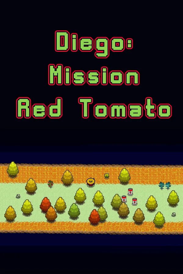 Diego: Mission Red Tomato