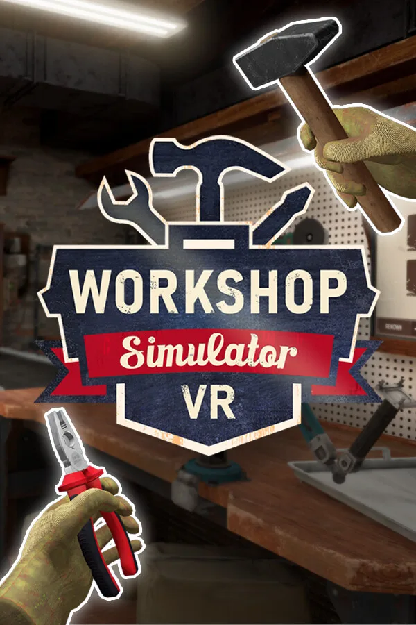 Workshop Simulator VR PC
