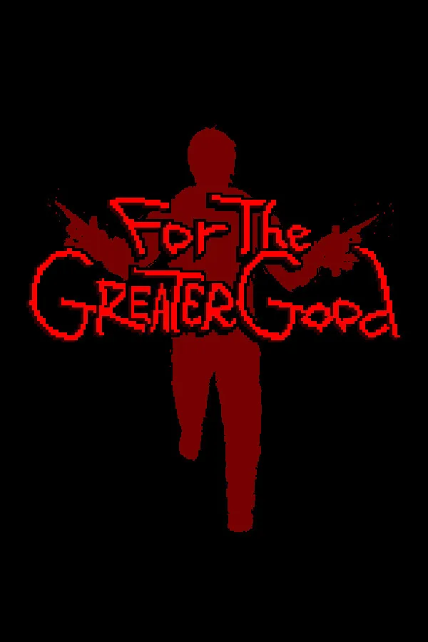 For the Greater Good PC