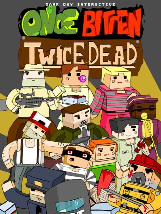 Once Bitten, Twice Dead!