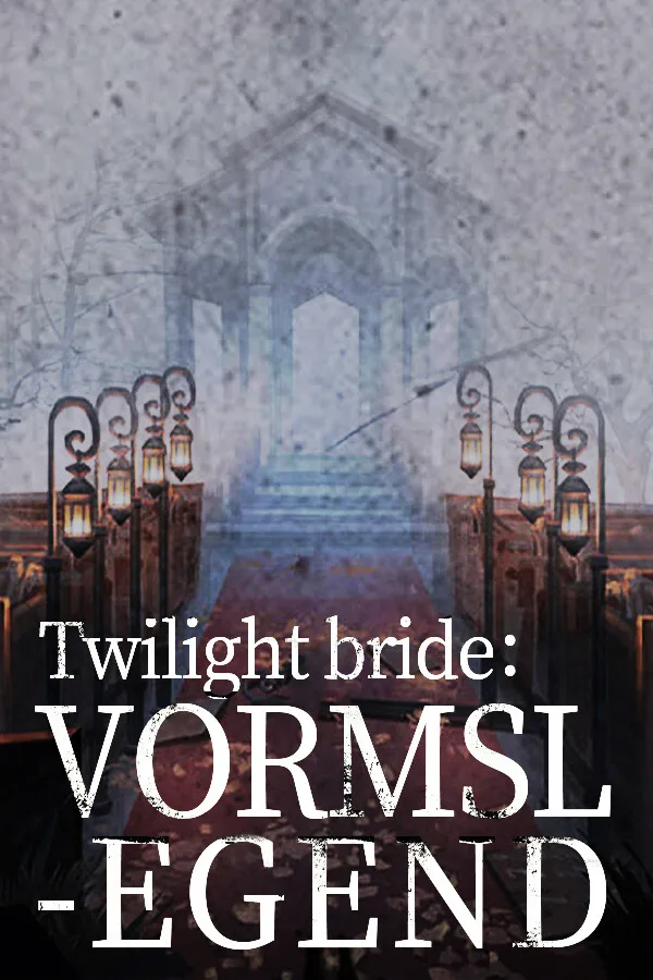 Twilight bride: VORMSLEGEND