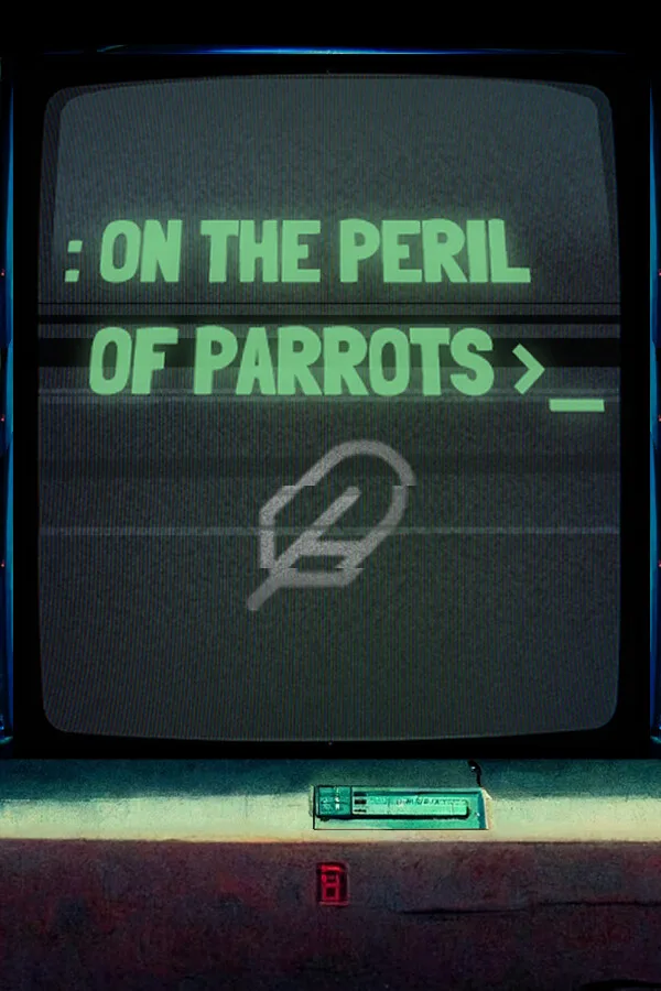 On The Peril of Parrots PC