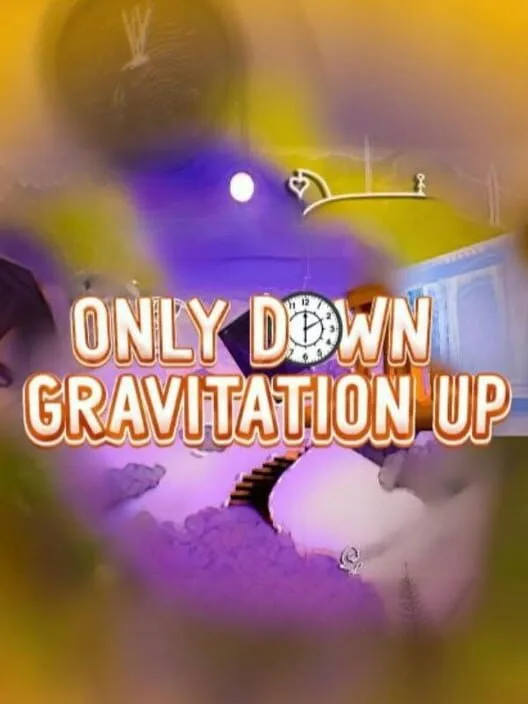 Only Down: Gravitation Up PC