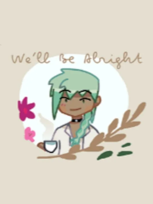 We are alright
