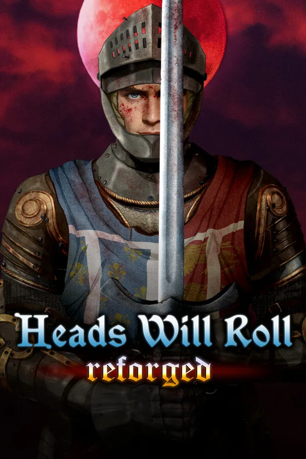 Heads Will Roll: Reforged (EU)