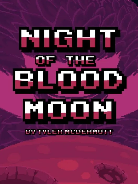 Night of the Blood Moon