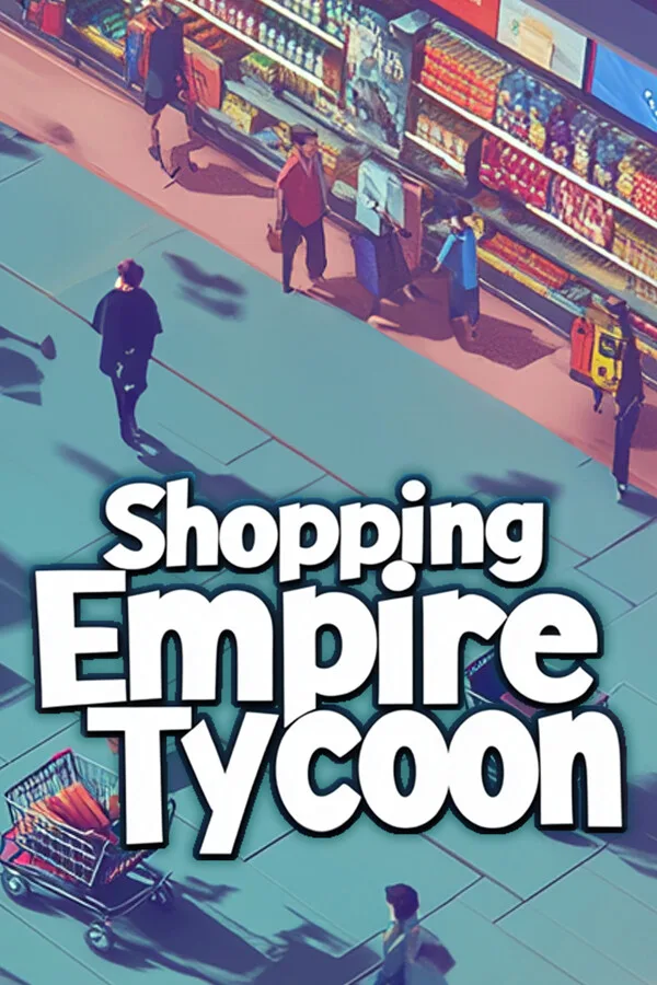 Shopping Empire Tycoon PC