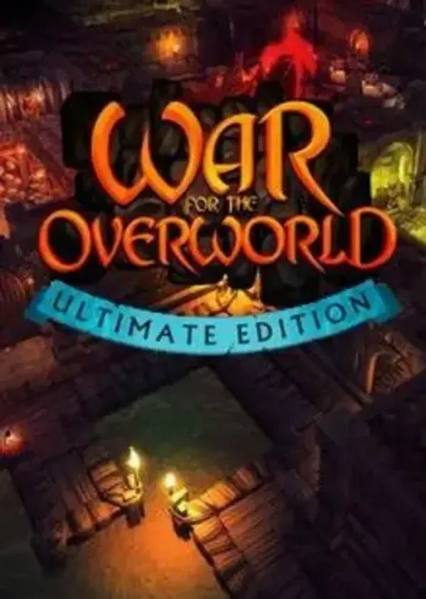 War for the Overworld (Ultimate Edition)