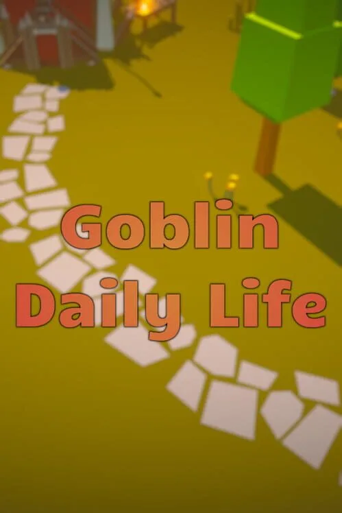 Goblin Daily Life PC
