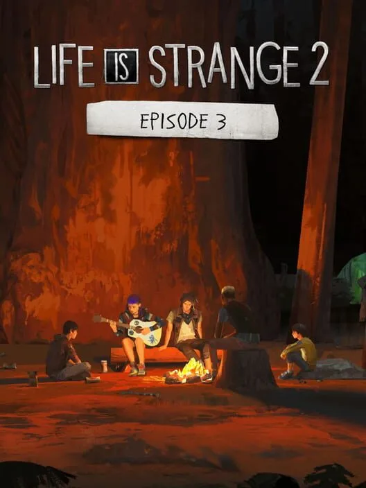Life is Strange 2 - Episode 3