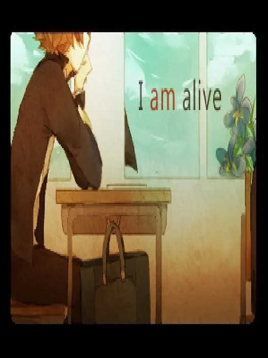 I am Alive